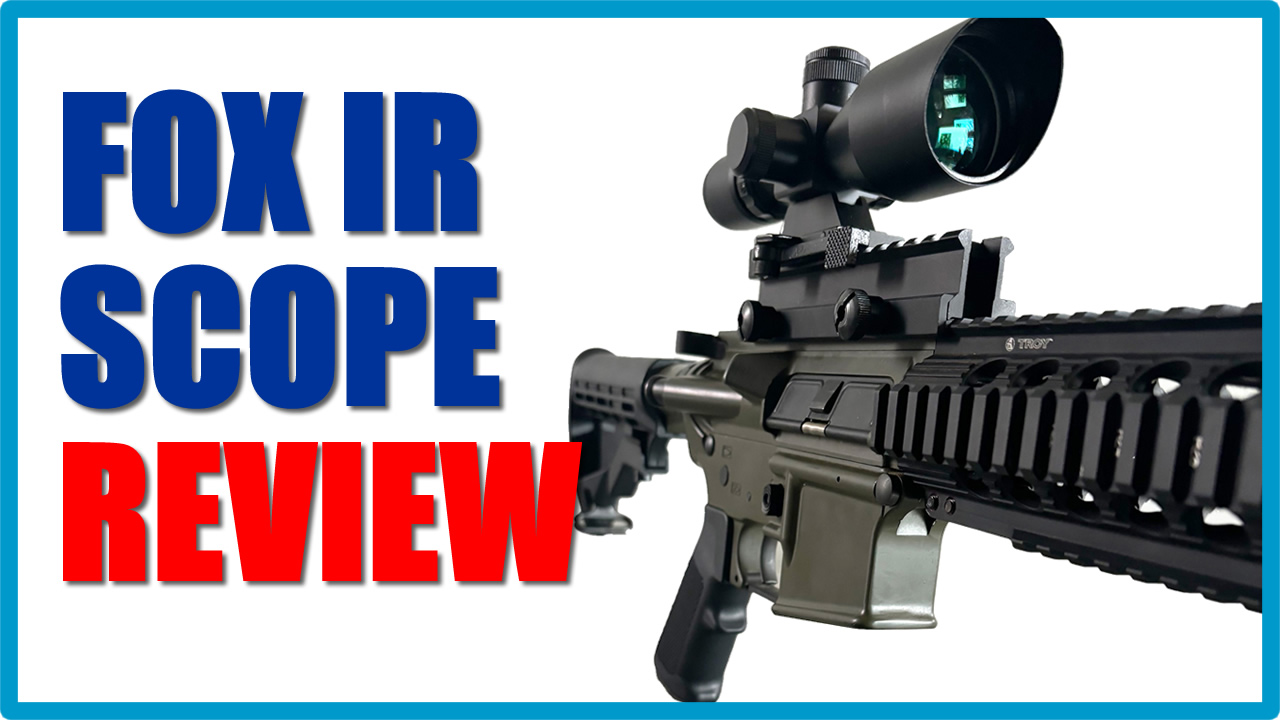 Fox IR Scope Review - Fox Army Red Dot, Clarity & Value You Can Trust